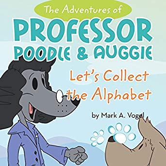 The Adventures of Professor Poodle & Auggie